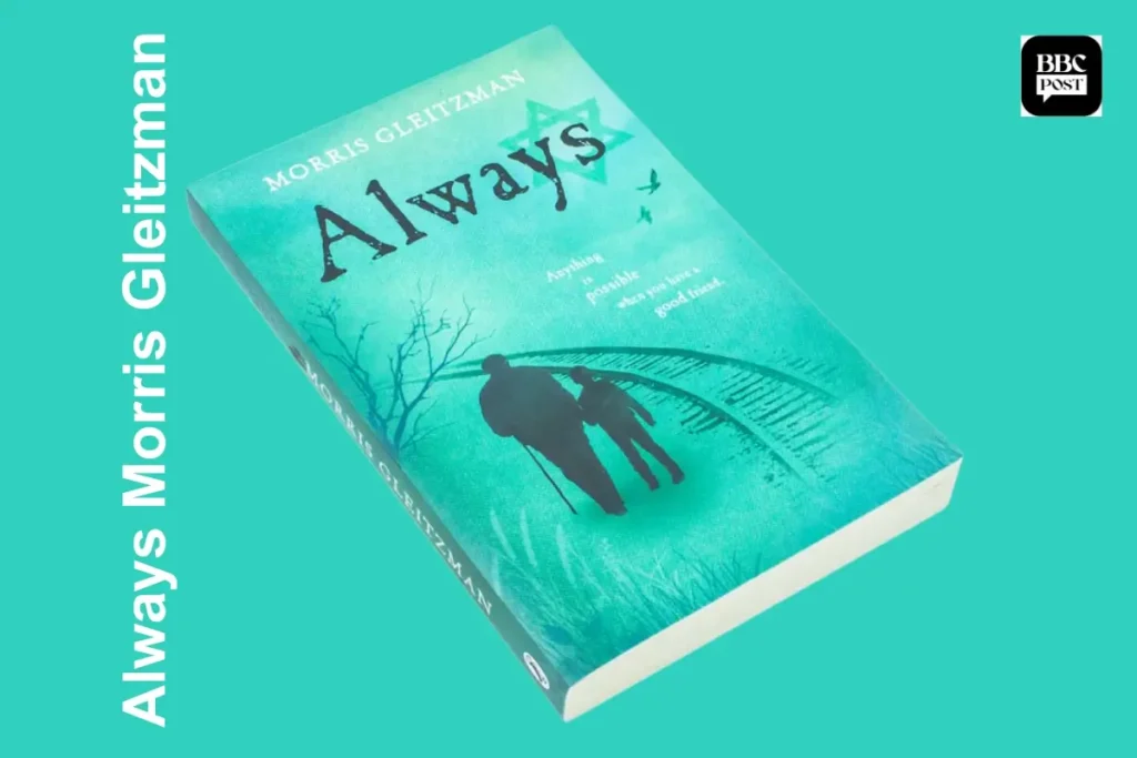 Always by Morris Gleitzman
